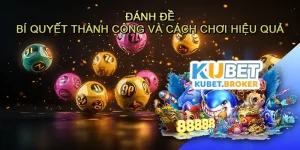 Đánh đề - Bí quyết thành công và cách chơi hiệu quả